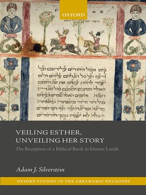 cover image of Veiling Esther, Unveiling Her Story
